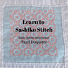 Ewe-nique Knits Education Sashiko Stitching Workshop