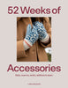 Laine Magazine Books 52 Weeks of Accessories - Pre-order February 2024