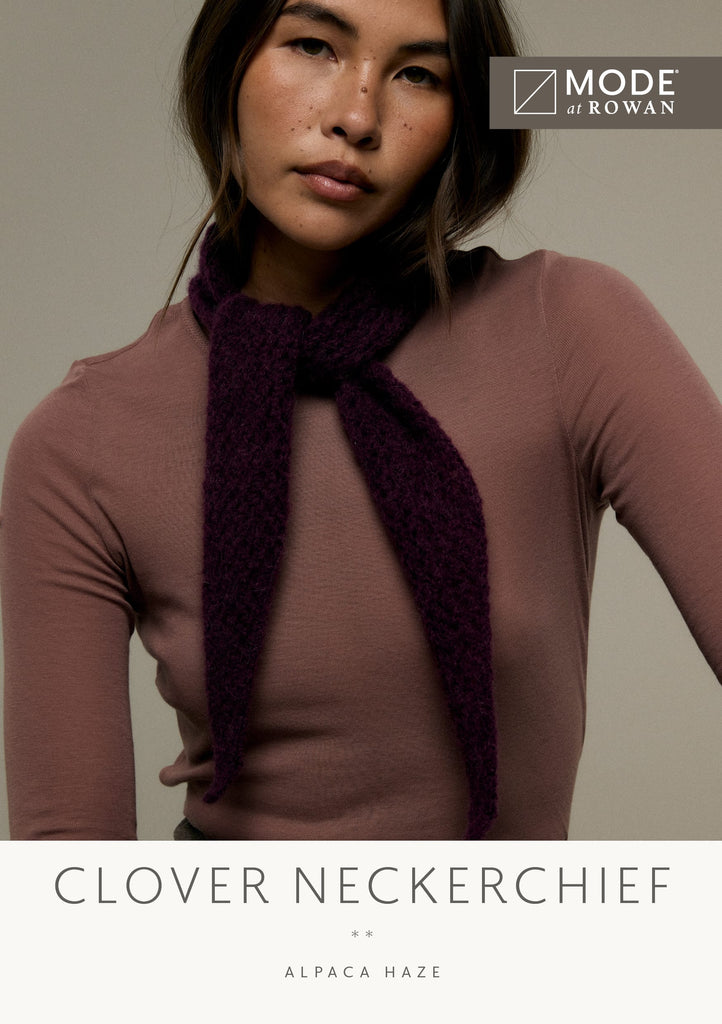 MODE at Rowan Patterns Clover Neckerchief MODE at Rowan Patterns Autumn Winter 2026-2027