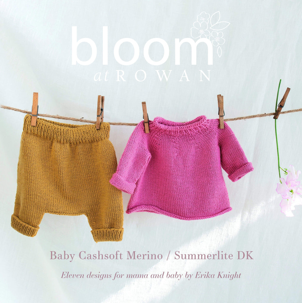 Sirdar Rowan Bloom by Rowan Collection Two ~ (Baby Cashsoft Meirno & Summerlite DK)